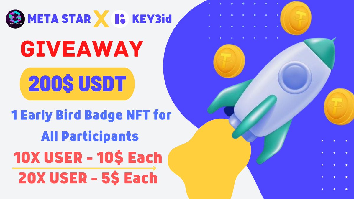 📣 Big &amp; Massive #fcfs #Giveaway 🔥

🥳🥳BiG Prize Pool :
200$ USDT &amp; 1 Early Bird Badge NFT for All Participants😉😉

To Win 🏆
1️⃣ Follow <a href="/META_STARx/">META STAR</a> &amp; @KEY3id
2️⃣ Like, RT &amp; Tag 3 Friends
3️⃣ Finish Gleam: gleam.io/competitions/X…

⏰14 Nov

#FCFS #NFTGiveaways #Airdrop #NFT #USDT