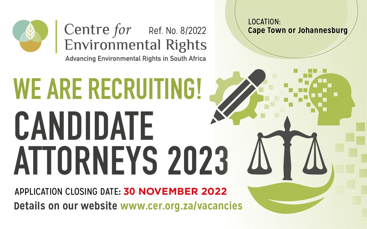 The CER is calling for applications for candidate attorneys, commencing articles on 1 Feb 2023. We are looking for bright law graduates who have a special interest in environmental and climate justice and using the law to realise environmental rights.
bit.ly/3ta2aRE
