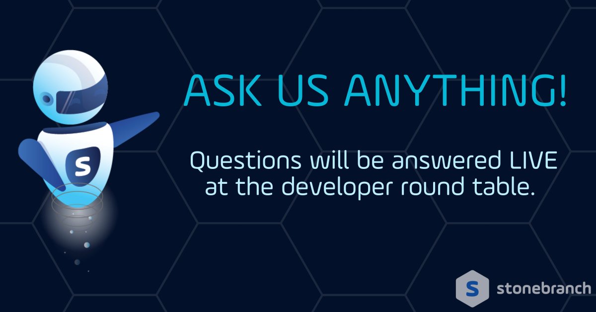 Stonebranch's tweet image. ❓SUBMIT your questions! Ask Us Anything for Developer Round Table❓
Developers Round Table hosted on Thursday, November 10, 2022. This is your chance to ask us ANYTHING! hubs.ly/Q01rFmHq0
#DeveloperRoundTable #Automation #WorkloadAutomation #Developer #ProductTeam #IT