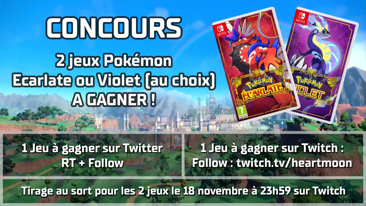 HeartmoonTV's tweet photo. 🎁#CONCOURS #Giveaway🎁

2 Jeux Pokémon Ecarlate ou Violet (au choix) à gagner:

- 1 jeu sur Twitter:
RT+Follow @HeartmoonTV

- 1 jeu sur Twitch:
Follow https://t.co/VBQliU6ycy + présence lors du TAS

TAS des 2 jeux le 18/11 à 23h59 
En direct sur Twitch : https://t.co/VBQliU6ycy https://t.co/IWa4DzC73z