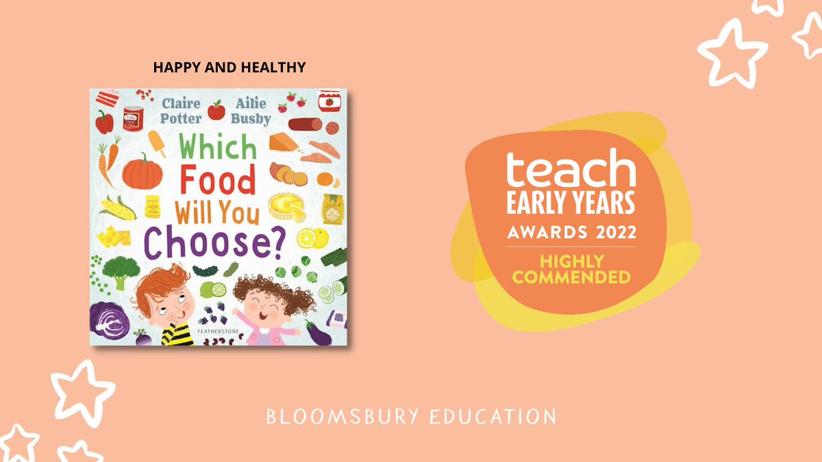 We’re delighted that Which Food will You Choose by Claire Potter, ilus by <a href="/ailiebusby/">ailie busby 💙</a> was awarded highly commended in the #EarlyYears Happy and Healthy category of the #TeachAwards 2022! Thanks <a href="/TeachEarlyYrs/">Teach Early Years</a>!