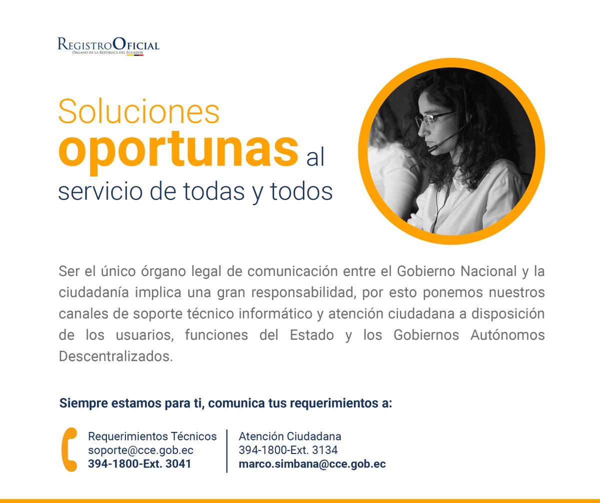 #SoporteOportuno | Hemos puesto a disposición de los usuarios canales para gestionar sus requerimientos técnicos y brindar atención ciudadana de forma eficaz y oportuna.

🔧💻Contáctanos a:
soporte@cce.gob.ec
394-1800-Ext. 3041

marco.simbana@cce.gob.ec
394-1800-Ext. 3134