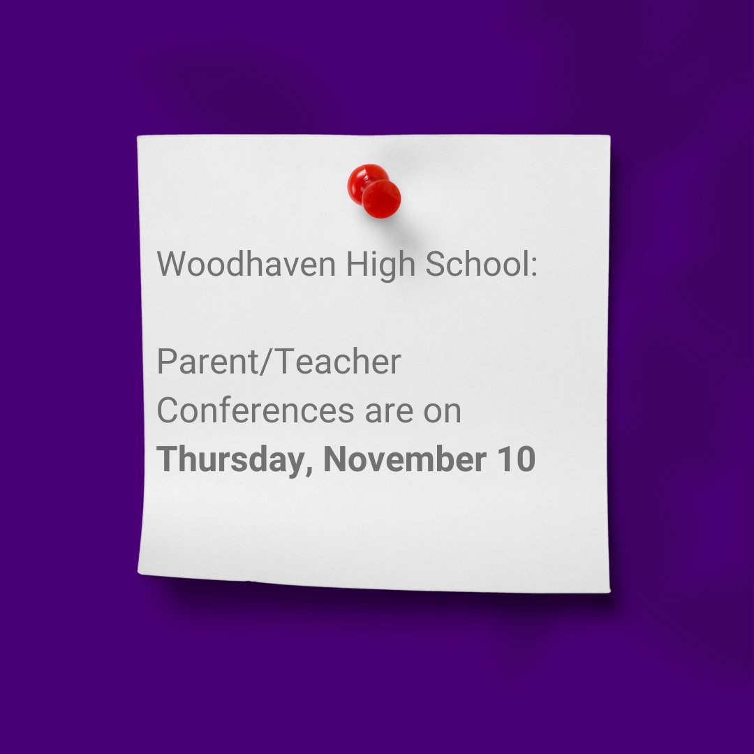WBSDStrong's tweet photo. Woodhaven High School families: parent/teacher conferences are from 12 p.m. to 3 p.m. and 4 p.m. to 7 p.m. on Thursday, November 10. Don’t miss the opportunity to talk with your child’s teacher(s). https://t.co/989SBI4gv9
