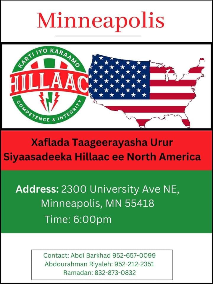 Xaflada taageerayaasha urur siyaasadeedka Hillaac ee North America.
 26/NOV/2022 
Address: 2300 University Ave Ne, Minneapolis, MN 55418
MINNEAPOLIS. Are we ready?

#KARTI_IYO_KARAAMO
#Hillaac2022