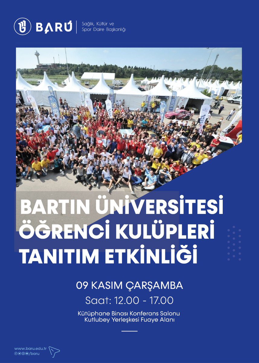 Bartın Üniversitesi Öğrenci Kulüpleri Tanıtım Etkinliği 

9️⃣ Kasım Çarşamba 

⌚️ 12.00-17.00 

🧭 Kutlubey Yerleşkesi Kütüphane Binası Konferans Salonu
