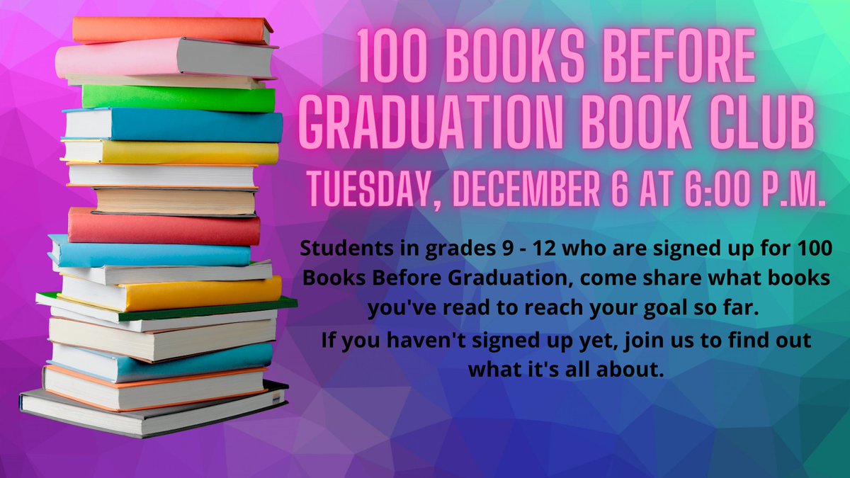 100 Books Before Graduation students can discuss what they've been reading this year. If you haven't signed up yet, come see what it's all about! If you want a reminder email go ahead and register here: events.barbertonlibrary.org/event/9690003