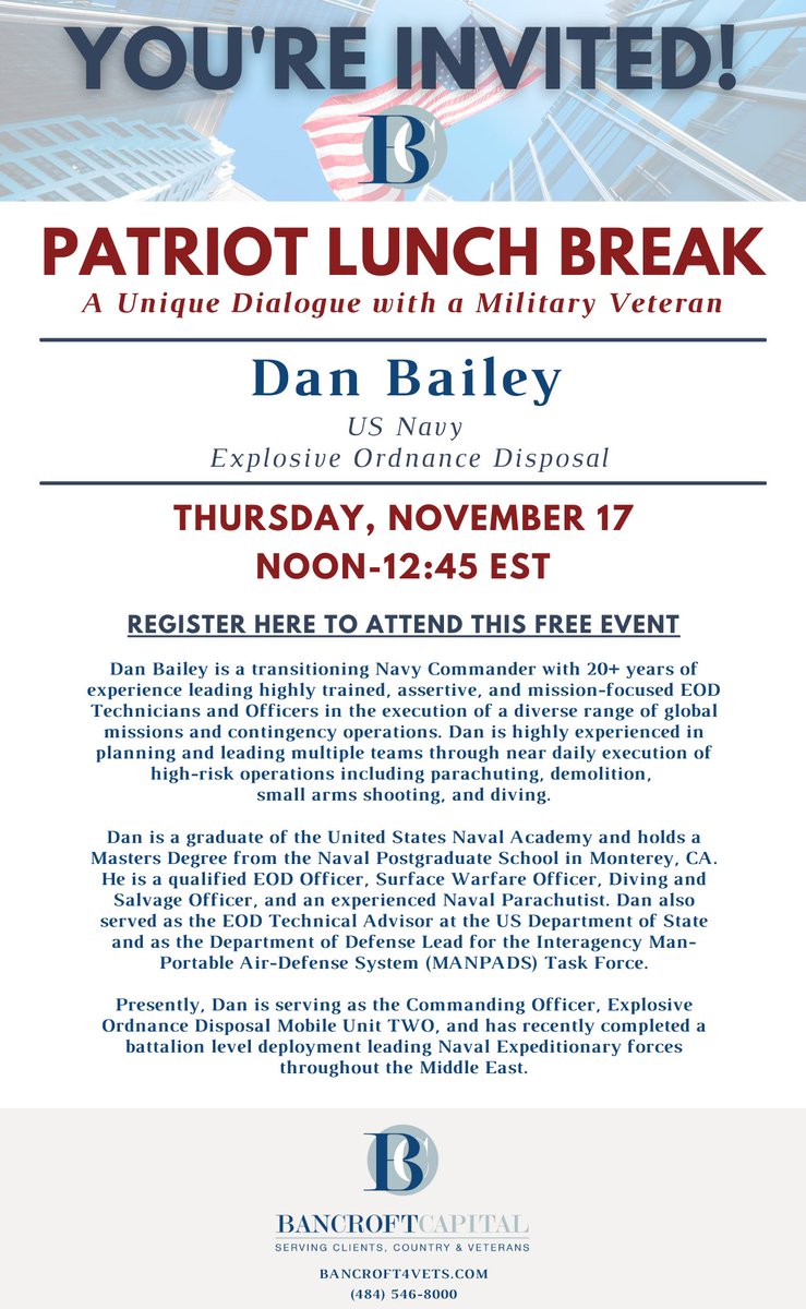 Bancroft4Vets's tweet photo. Join the Bancroft Capital Team and special guest U.S. Navy Veteran Dan Bailey for Patriot Lunch Break on Thursday, November 17. Learn more and register today: https://t.co/GRz5SBHGpb. #PatriotLunchBreak #BancroftVTP #ServiceToVeterans https://t.co/s4nmxj1O0L