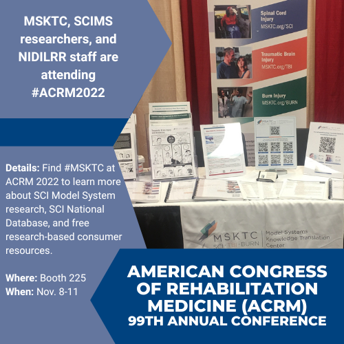 SCI_MS's tweet photo. Join #MSKTC, #SCIMS researchers, and #NIDILRR staff at the American Congress of Rehabilitation Medicine (@ACRMconference) 99th Annual Conference, Nov. 8-11, 2022, in Chicago, IL.
Learn more about SCIMS, #MSTKC, & #NIDILRR participation at #ACRM2022: https://t.co/m8NgIF4gjh https://t.co/qNrDQWIxQ1
