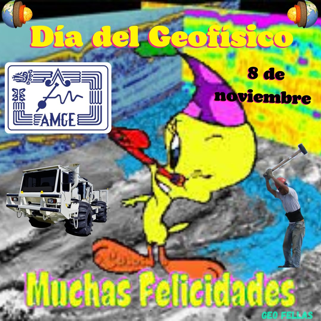 8 de noviembre, Día del Geofísico! Felicidades a todos <a href="/amge_mx/">Amge México</a>