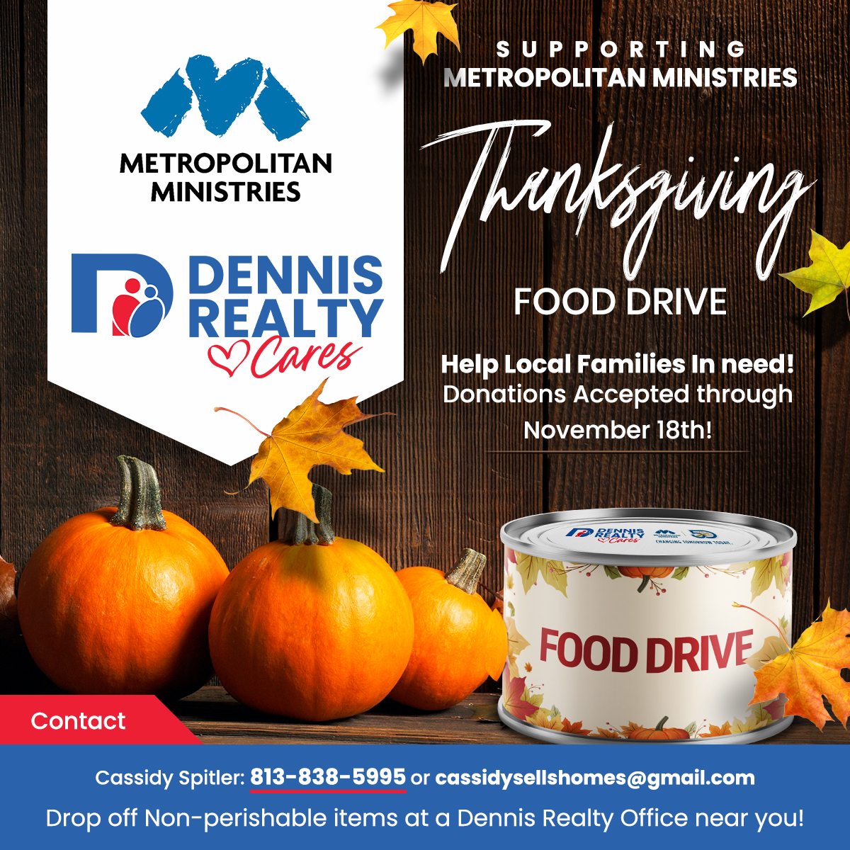 DennisRealty's tweet photo. We are #partnering with Metropolitan Ministries this #Thanksgiving to help deliver #HOPE to families in need.
.
.
#hopeliveshere #givethanks #donate #dennisrealty #dennisdifference #fooddrive #spreadhope #whoyouhelp #grateful #family #give https://t.co/eb57XzRxMD