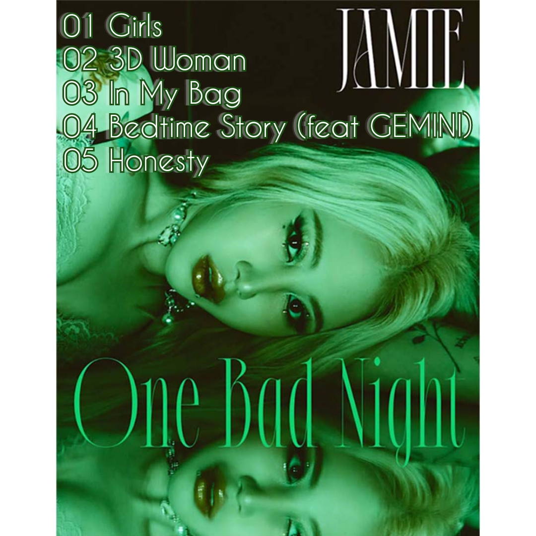 NOTjamiestaff's tweet photo. 𝐉𝐀𝐌𝐈𝐄 𝐄𝐏【𝐎𝐧𝐞 𝐁𝐚𝐝 𝐍𝐢𝐠𝐡𝐭】 
𝐓𝐫𝐚𝐜𝐤𝐥𝐢𝐬𝐭

➼ 𝐃𝐞𝐜 𝟓𝐭𝐡 𝟐𝟎𝟐𝟐 𝟏𝟖:𝟎𝟎 (𝐊𝐒𝐓)

#JAMIE #제이미 #OneBadNight https://t.co/zVykTsDV3n