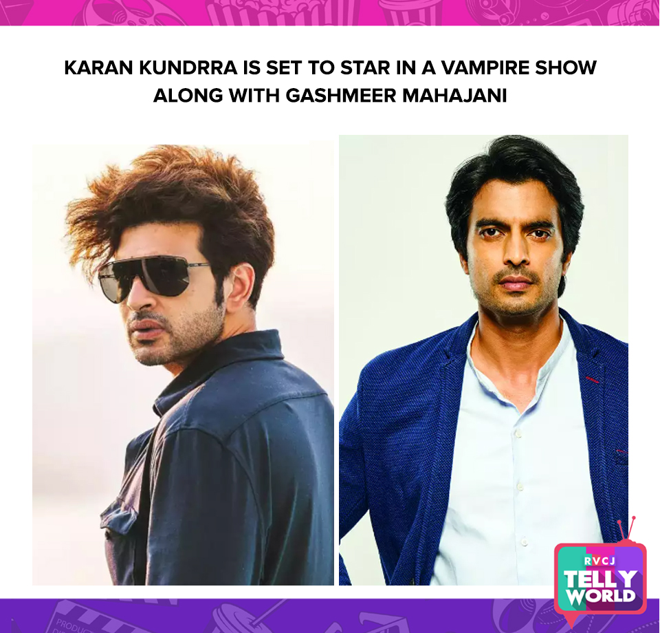 #KaranKundrra and #GashmeerMahajani in a vampire based show