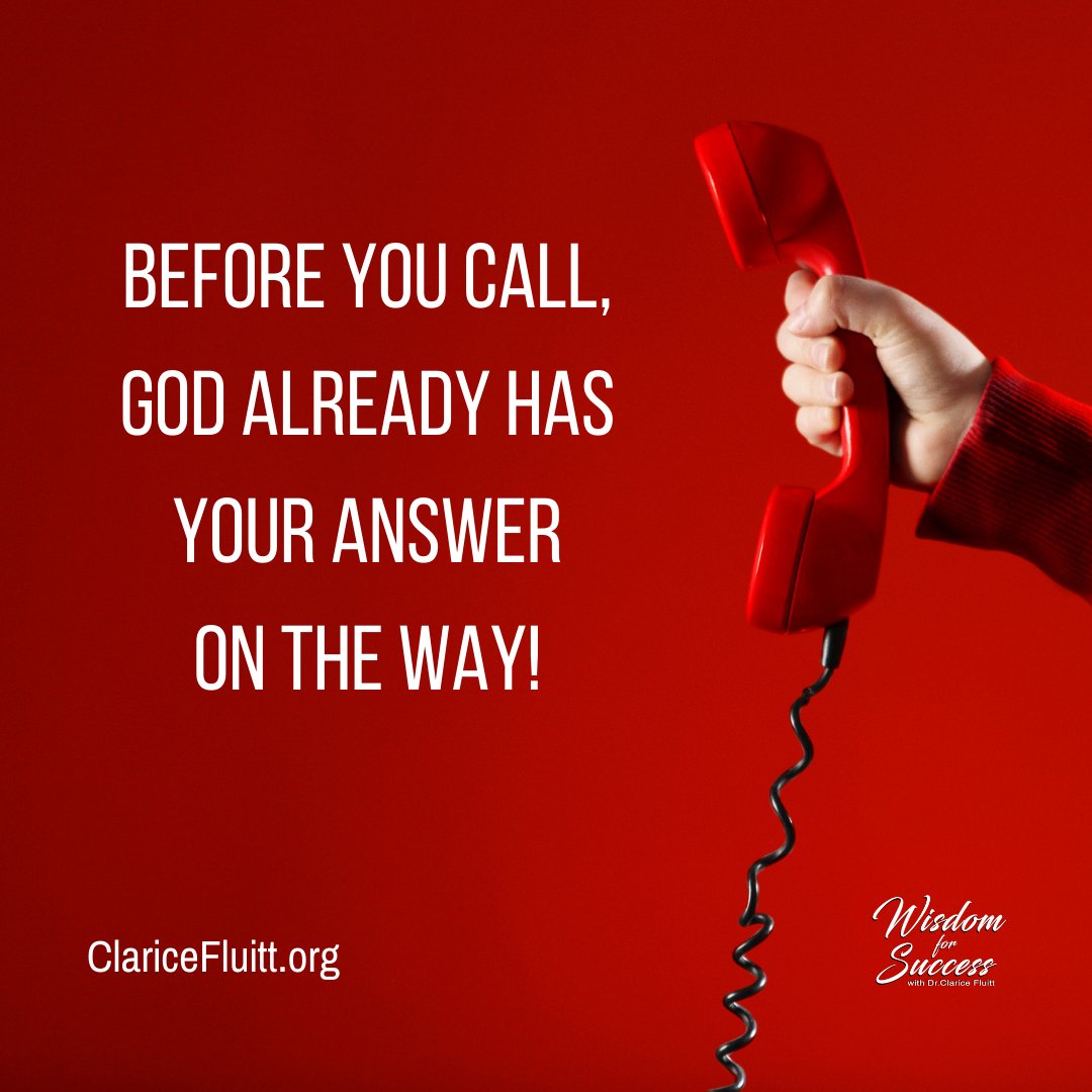 DrClariceFluitt's tweet photo. βοΈ Call on the name of the Lord ... often your answer is already on the way and arrives before you even have a chance to finish your prayer. So, when you pray ... use that kind of faith.
.
.
.
#DrClarice #WisdomForSuccess #Prayer #PrayerKeys https://t.co/Pjqumt0WUq
