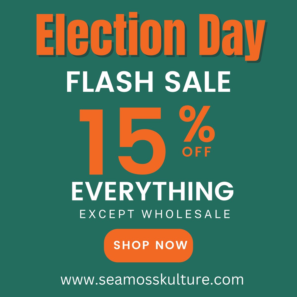 seamosskulture's tweet photo. Happy Election Day!
Vote and Seamoss today
15% off sitewide for 24 hours ONLY
A little something for all our customers today!
Enjoy and stay safe 🤗
#happyelectionday #electionday #electionsale #electionoffer #seamoss #seamossbenefits #seamossgel #healingfoods https://t.co/Wv5IVgx1uc