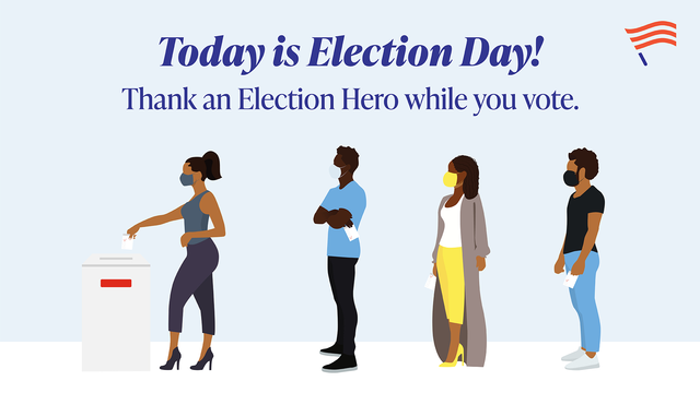 Today is #ElectionDay! If you're voting in-person today, be sure to thank an election clerk, administrator, or poll worker!  🎉⭐️🗳 #Vote #GetOutTheVote  #ThankYouElectionHeroes