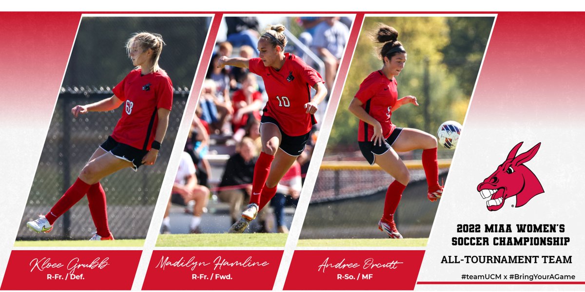 Congratulations to Andree Orcutt, Madilyn Hamline and Kloee Grubb on being selected to the <a href="/TheMIAA/">The MIAA</a> Women's Soccer All-Tournament Team!

#teamUCM x #BringYourAGame