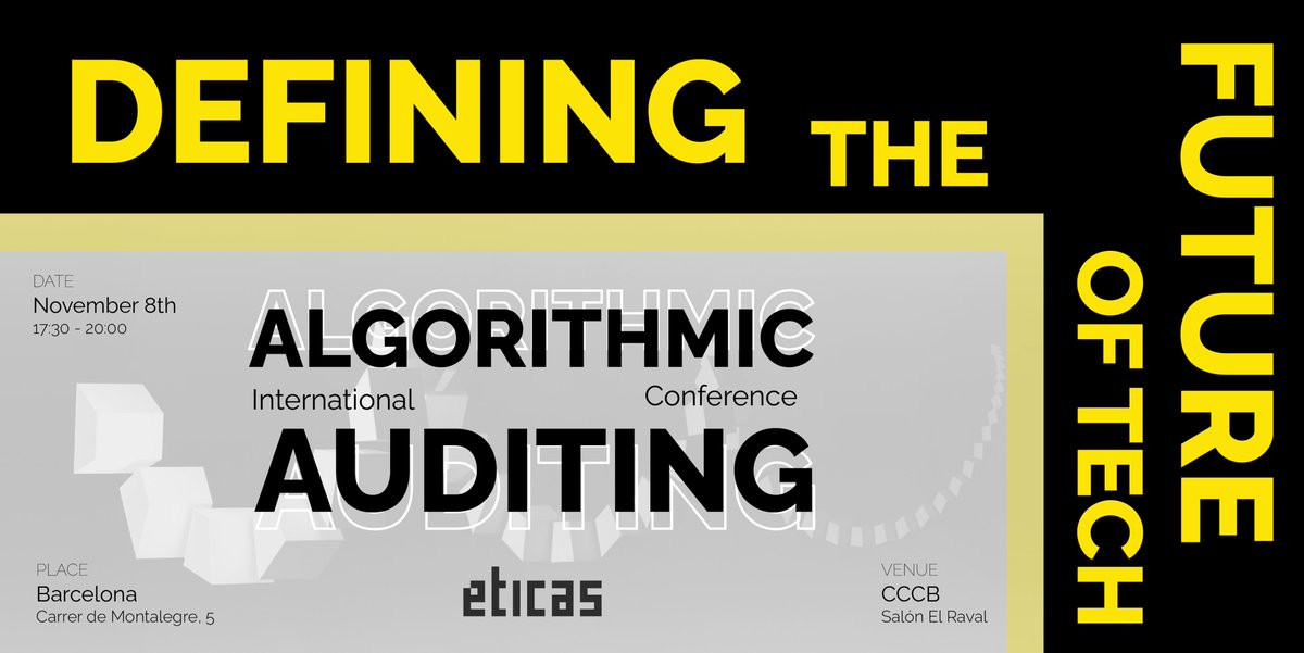 EticasAI's tweet image. 🟡 The first sharing forum where experts around the world showcase the different advances in the field to establish the standards of an #AlgorithmicAudit. Today. 

🕟 5:30 - 7:15pm 

📺 eticas.tech/algorithmic-au…