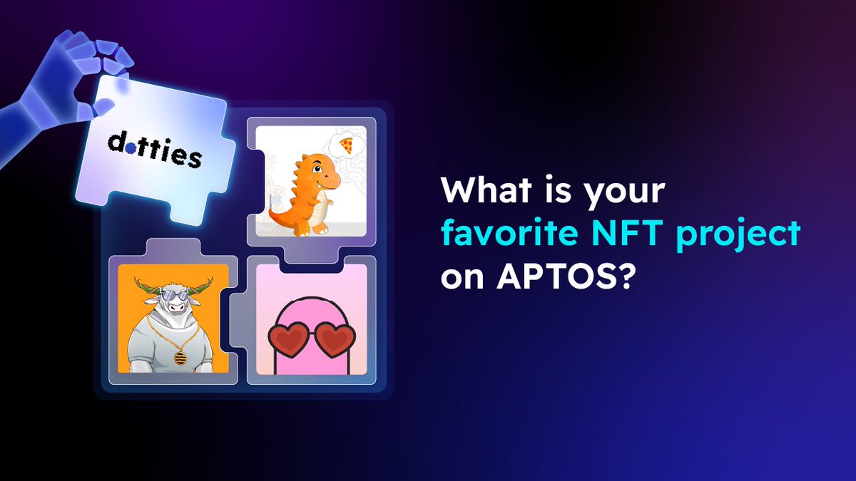Tag your favorite APTOS NFT project in this post so we can prioritize listing them once the beta is released!

Let's join the MOVEment 👇

#AptosCommunity #Aptos #Dotties #DottiesSwap #LFM #LFG #NFT