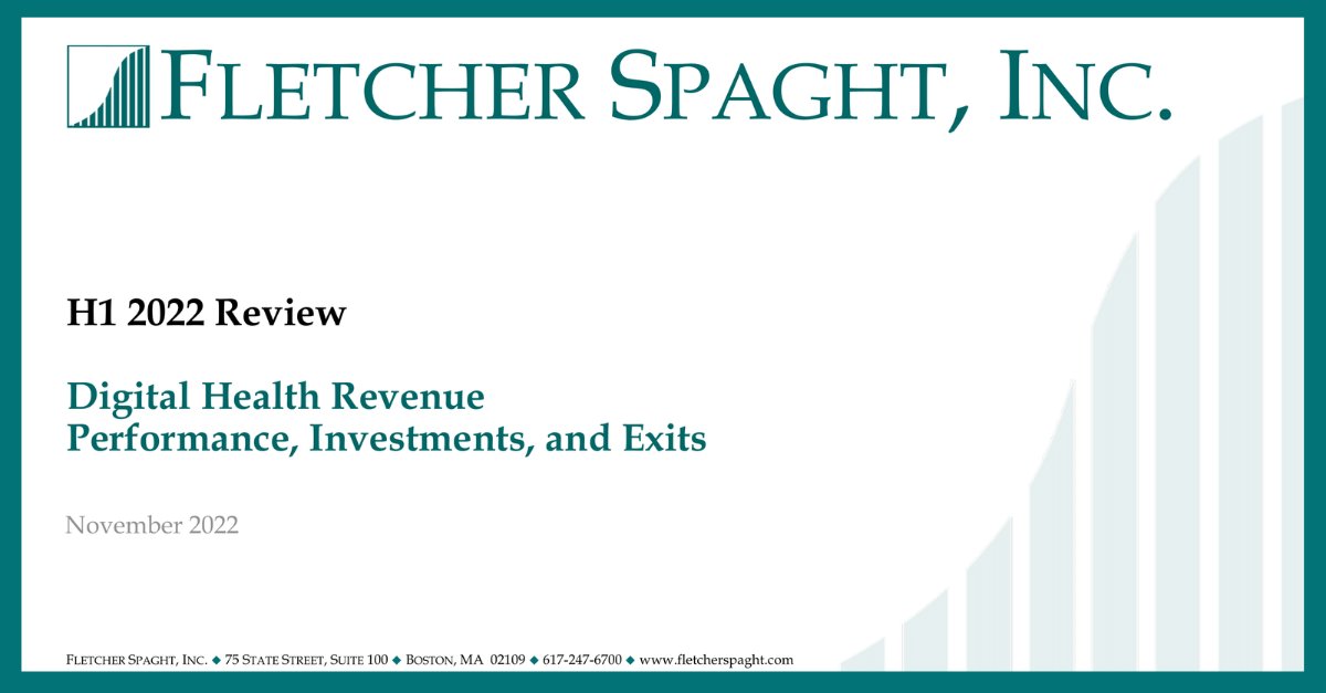 FSI’s H1 2022 Digital Health Review is now available. The report contains details on revenue performance, investments and exits (M&amp;A, IPO).  Read here: fletcherspaght.com/wp-content/upl…

#FletcherSpaght #consulting #growth #strategy #healthcare #digitalhealth #venturecapital #telehealth