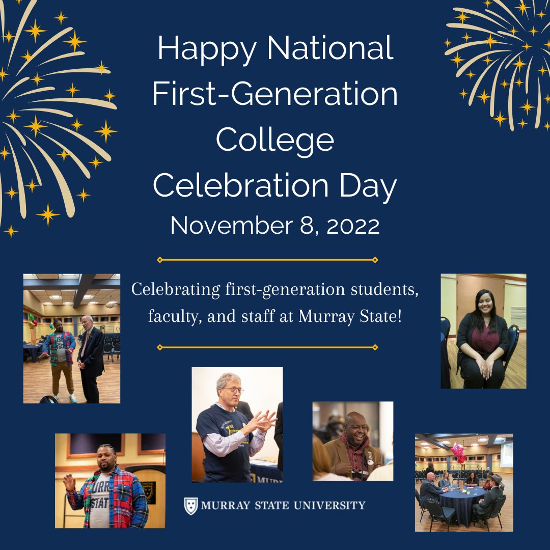 racersuccess's tweet image. Today is National First-Generation College Celebration Day! Join us in celebrating first-generation students, faculty, and staff at Murray State. #MurrayStateUniversity #ImFirst @murraystateuniv
