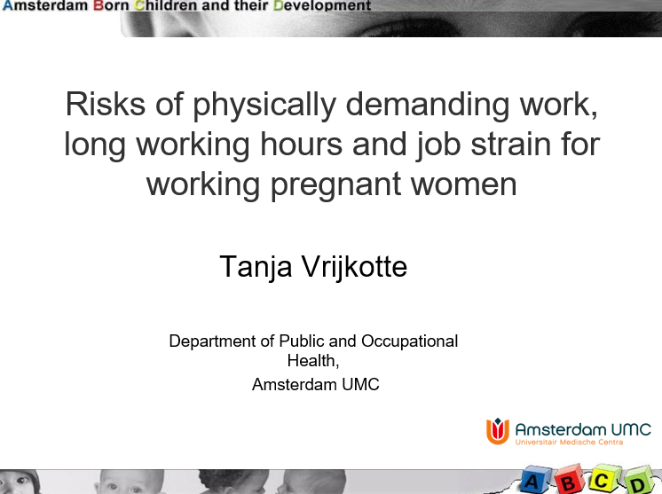 ABCD_studie's tweet photo. Dr. Tanja Vrijkotte @t_vrijkotte presenteert vandaag op het #IAWMH congres de onderzoeksresultaten gericht op de risico's van fysiek zwaar werk, lange werkdagen en werkdruk voor werkende #zwangere #vrouwen.
#iawmh2022 #ABCDstudie https://t.co/nDVC1iM6VK