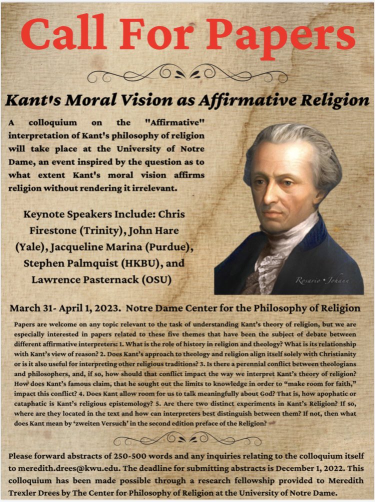 Please join us at Notre Dame this spring for a colloquium on Kant’s Theory of Religion! (Feel free to circulate this flier) #philosophytwitter #kant #aesthetics #ethics #religionwithintheboundsofbarereason #thesublime #christianphilosophers