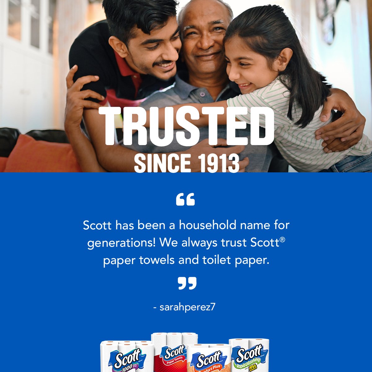 Families just like yours have trusted Scott® Brand for generations. Let us know how long you've trusted Scott® in the comments!