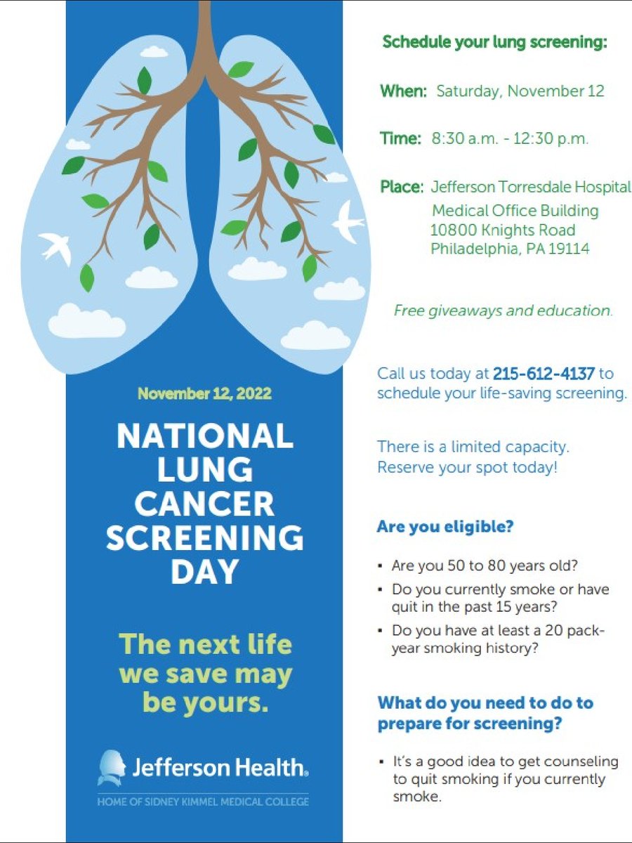 National Lung Cancer Screening Day is this Saturday, November 12th! We will be holding lung screenings at the Jefferson Torresdale Hospital from 8:30 a.m. - 12:30 p.m. Call the number on the flyer below ASAP to reserve your screening time before spots fill up!