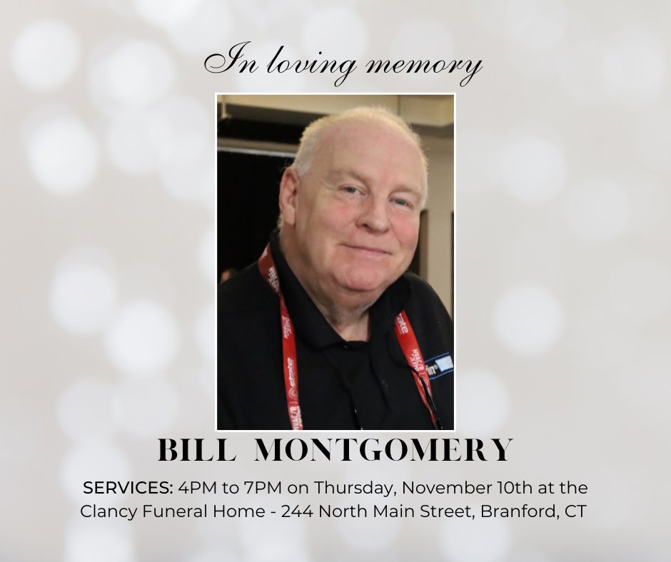 Bill's family will be receiving friends from 4:00PM to 7:00PM on Thursday, Nov. 10th, at the Clancy Funeral Home - 244 North Main St., Branford, CT. The family would like to express their thanks for your love, support, and friendship throughout the years. bit.ly/3tdeSiD