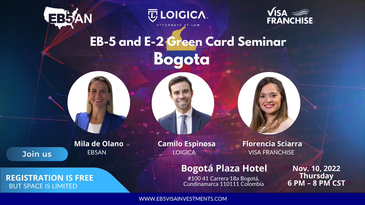 EB5AN's tweet photo. Join @EB5AN's Mila de Olano with Camilo Espinosa of @Loigica, and Florencia Sciarra of @VisaFranchise to an EB-5 and E-2 visa informational meeting on November 10, 2022, Thursday, 6:00 PM – 8:00 PM at the Bogotá Plaza Hotel, Colombia.
Register here: https://t.co/PDIAMYxHDZ https://t.co/V8odrL49ob