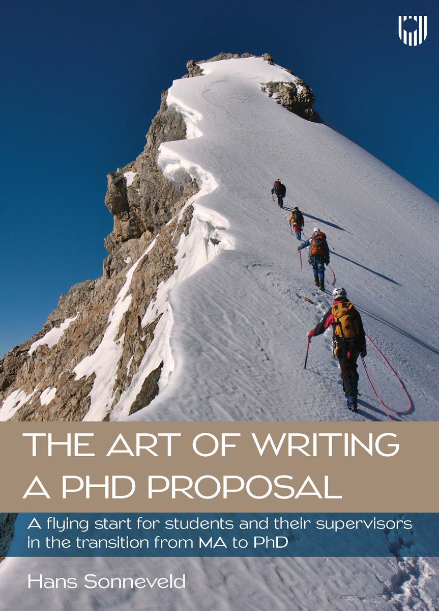 New publication from my colleague Hans Sonneveld: 'The Art of Writing a PhD Proposal'! For supervisors & potential PhD candidates. It is based on the well-established 'Proposal Lab' program designed to provide faculty guidance and peer support. lnkd.in/e-AK4Rcc