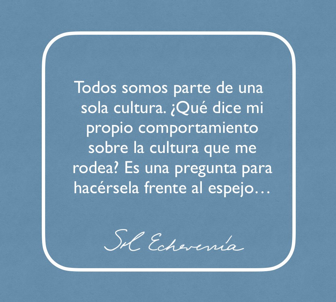 Todos somos parte de una sola cultura. ¿Qué dice mi propio comportamiento sobre la cultura que me rodea? Es una pregunta para hacérsela frente al espejo… 

Te invito a leer mi blog 👉🏼 solecheverria.com/blog/qu-dice-s…