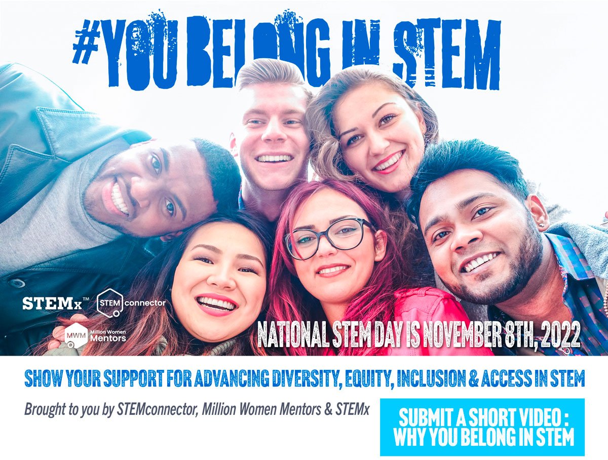 Happy National STEM Day! We asked people all over the country to reflect on the importance of having a sense of belonging in STEM. Today, @STEMconnector, @MillionWMentors and @usedgov will share videos and stories from voices across STEM. #YOUBelongInSTEM