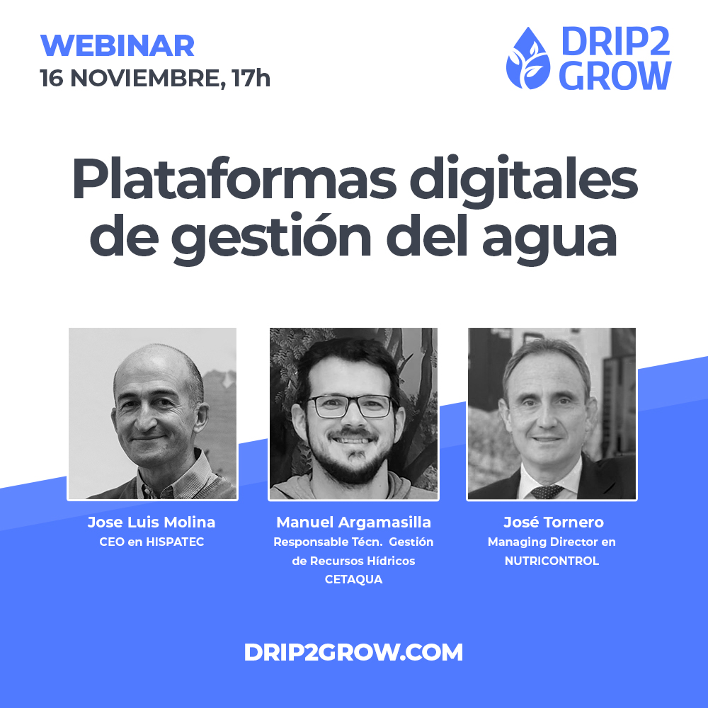 HispatecAGRO's tweet photo. 💧 #Drip2grow | @JLMolinaz, CEO de #Hispatec, será entrevistado el próximo miércoles 16 de noviembre a las 17:00h en el webinar "Plataformas digitales de gestión del agua" organizado por @Drip2Grow.
¡Inscripción gratuita! ➡ https://t.co/g5mVrYayHI https://t.co/S0vzzgvTW7