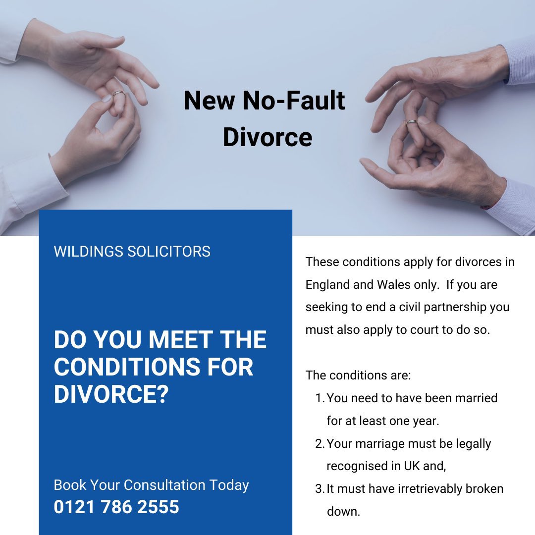 Do you meet the criteria for the new #divorce rules? 

From the 6th of April 2022, legislation came into effect regarding “no fault” divorces in England &amp; Wales.

If you're unsure what this could mean for you then contact us on:

📱 01217862555
📧 info@wildings-solicitors.co.uk