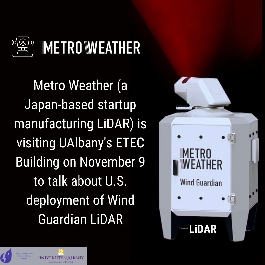 UAlbanyWxCOE's tweet image. MetroWeather is a Japanese-based startup who are world-class manufacturers of Lidar. Metro Weather’s CEO Jun-ichi Furumoto is meeting with UAlbany’s COE in Weather and Climate Analytics and TruWeather‘s CEO DonBurchoff on November 9 at ETEC Building.
#weatheranalytics #Lidar