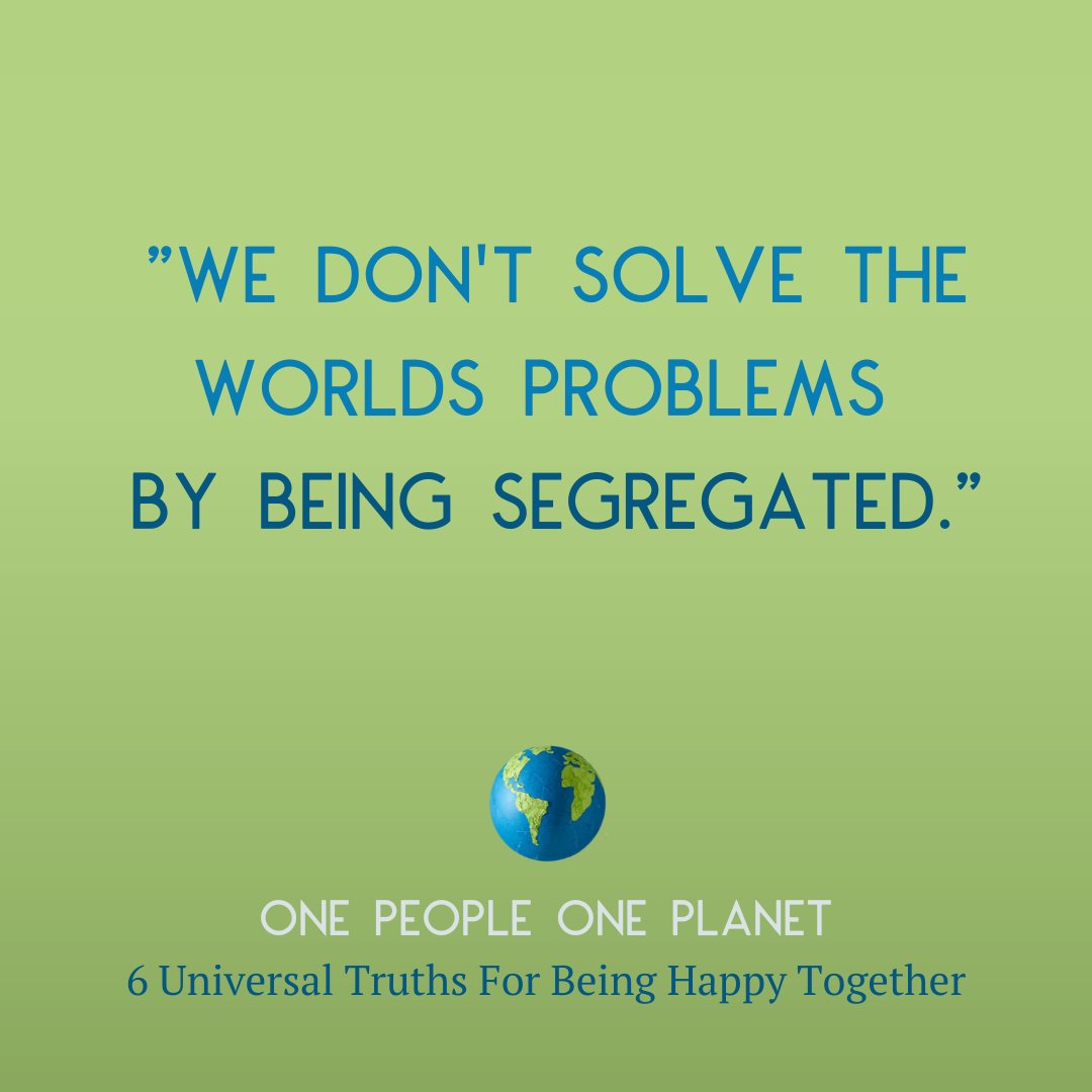 mjglauser's tweet image. We don’t solve the world’s problems by being segregated. We solve the world’s problems by working together. 

#onepeopleoneplanet #happiertoday #culturematters