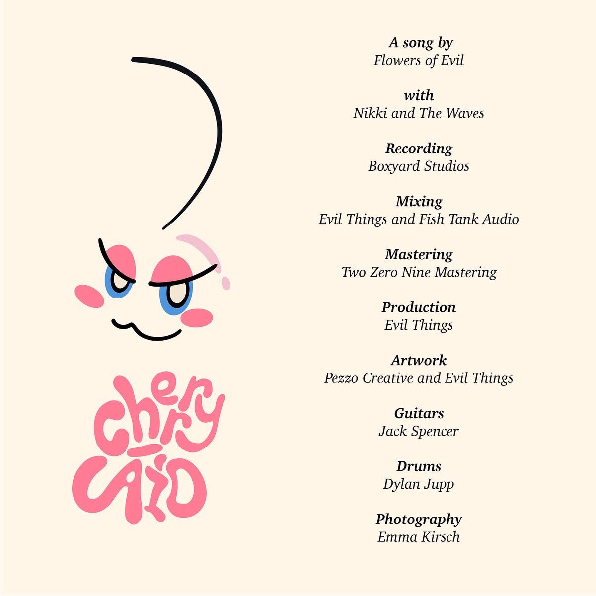 CHERRY-AID FEAT. FLOWERS OF EVIL // OUT 25.11 // 🍒✨🍒 // 

We made a song with our wonderful friends from Flowers of Evil called ‘Cherry-Aid’, out on 25.11. Available to pre-save now! 💕

WHO IS EXCITED?!

P.S how adorable is the artwork?!? 🥺 thank you Amber! ✨💥