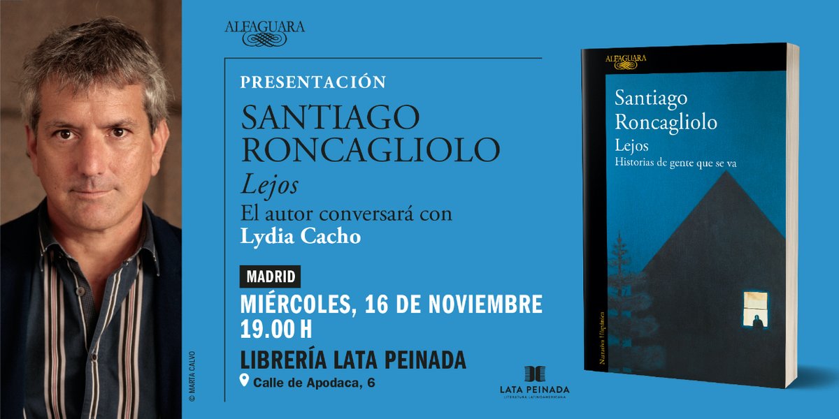 #Agenda

Doce relatos, doce pequeñas obras maestras de un autor en su mejor momento literario.
<a href="/twitroncagliolo/">Santiago Roncagliolo</a> presenta «Lejos» en Madrid, el autor conversará con @lydiacachosi

🗓 Miércoles, 16 de noviembre 
⏰ 19.00H  
📍<a href="/LataPeinada/">Lata Peinada</a> Calle de Apodaca, 6. Madrid