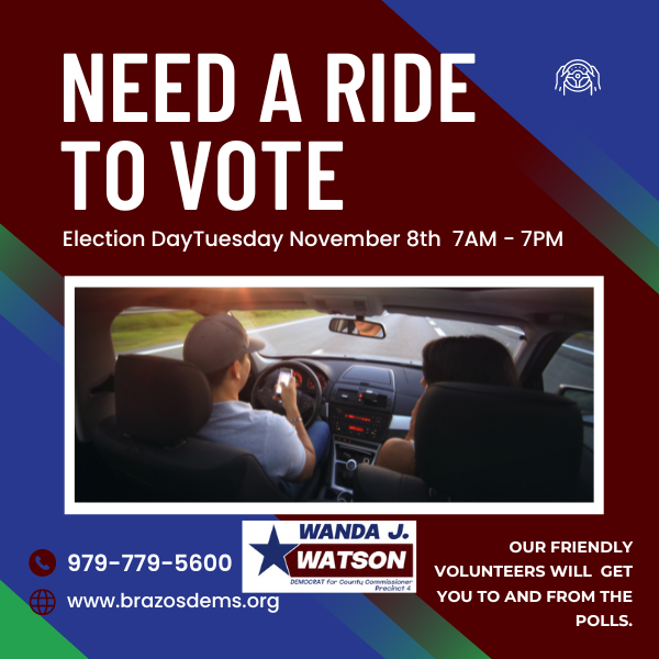 Need a ride to the polls? contact @BrazosBlue or 979-779-5600 and volunteers will help you out. #ElectionDay #Vote #Polls #VoteTexas #TexasDems #Election2022 #VoteBlue
