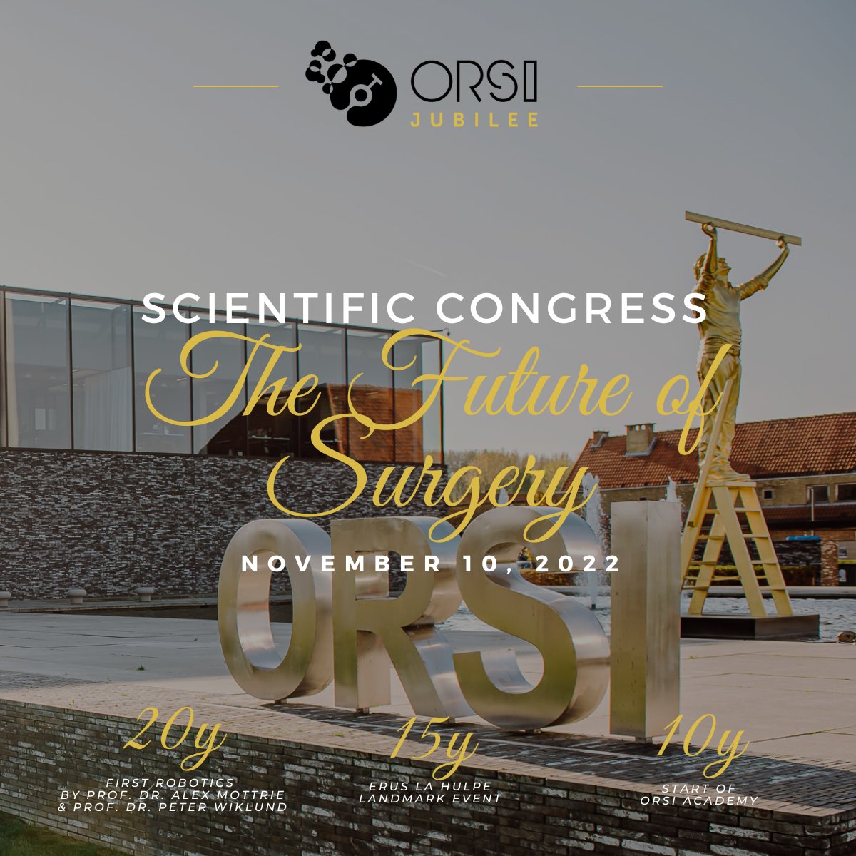 Orsi Academy (@orsiacademy) on Twitter photo ORSI ACADEMY IS CELEBRATING!
🎉 10y <a href="/orsiacademy/">Orsi Academy</a>
🎉 15y <a href="/ERUSrobotics/">ERUS Robotic Urology</a> La Hulpe Landmark Meeting
🎉 20y robotics by <a href="/alexmottrie/">Alex Mottrie</a> & Peter Wiklund
Register & join us for free for a cutting-edge scientific congress > bit.ly/3EhBHYW
Onsite presence on invite only! ORSI ACADEMY IS CELEBRATING!
🎉 10y <a href="/orsiacademy/">Orsi Academy</a>
🎉 15y <a href="/ERUSrobotics/">ERUS Robotic Urology</a> La Hulpe Landmark Meeting
🎉 20y robotics by <a href="/alexmottrie/">Alex Mottrie</a> & Peter Wiklund
Register & join us for free for a cutting-edge scientific congress > bit.ly/3EhBHYW
Onsite presence on invite only!