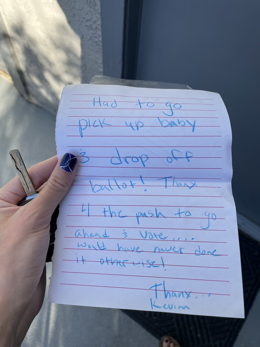 nicolahphillips's tweet photo. I stopped by this woman’s house 3 hours ago. She was busy &amp; asked if I’d come back at 4 to help her go drop off her ballot. I just came back &amp; saw this note she left for me.

Just a small reminder that democracy is a process &amp; small gestures matter. And now I’m crying. https://t.co/axO3Pq5rAi