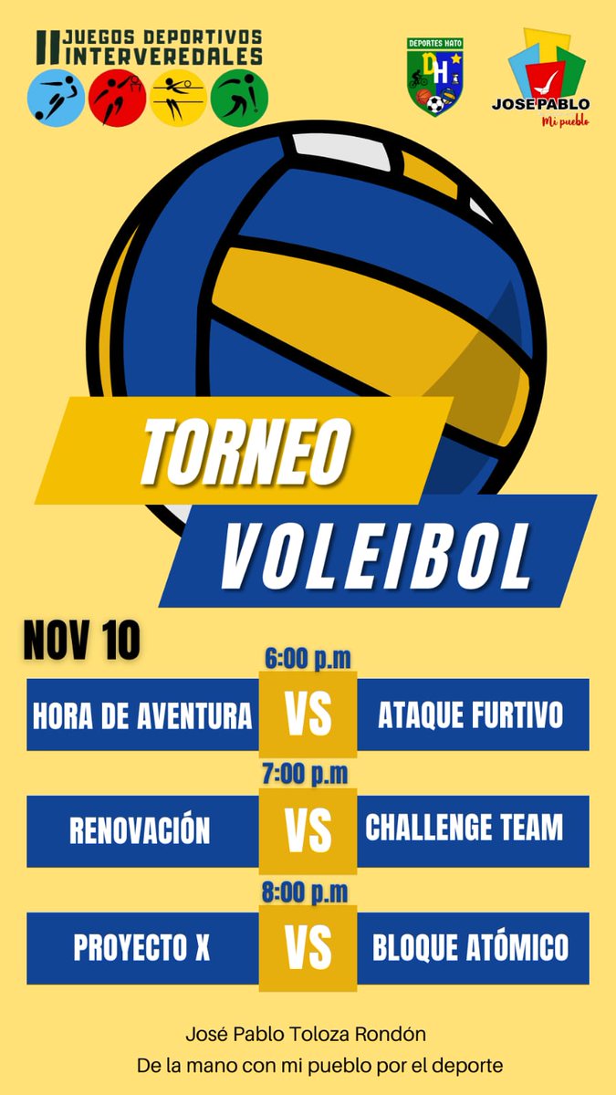 HatoSantanderOf's tweet photo. Los JUEGOS DEPORTIVOS INTERVEREDALES están en MARCHA con el gran torneo de VOLEIBOL. Tome nota de los partidos y disfrútelos junto a su equipo favorito. #DeLaManoConMiPueblo_ #SecretaríaDeSaludYDesarrolloSocial_ #CoordinaciónDeDeportes. #JoséPabloTolozaAlcalde. https://t.co/PmUuAg2xhW