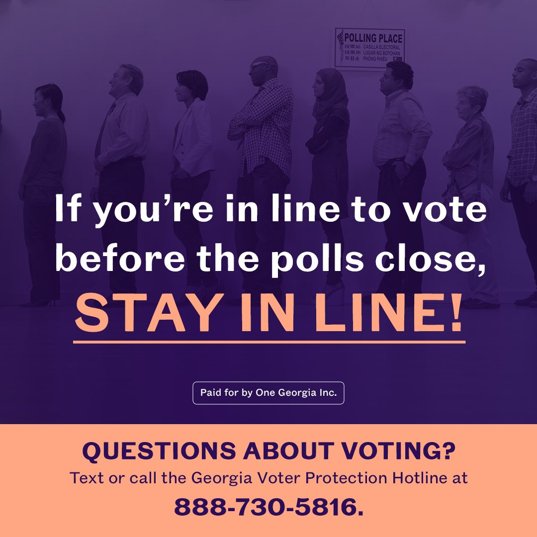 Georgia voters — if you are in line BEFORE your polling location closes tonight at 7pm, you have the right to stay in line and cast your ballot.  If you have any questions about voting, text or call the Georgia Voter Protection Hotline at 888-730-5816.