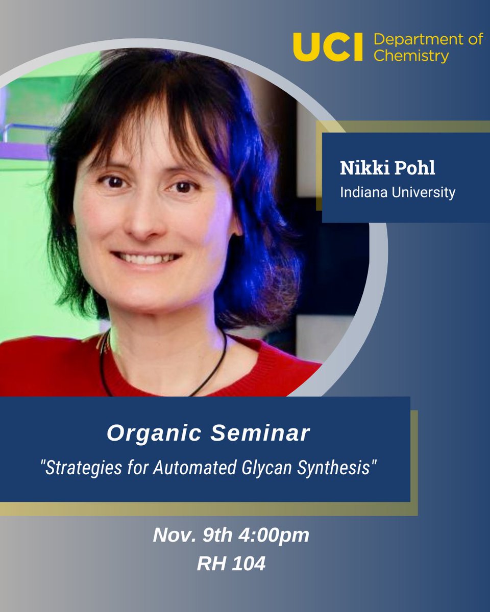 Join us tomorrow in RH 104 at 4:00pm for an Organic Seminar, "Strategies for Automated Glycan Synthesis," by Professor Nikki Pohl from Indiana University!