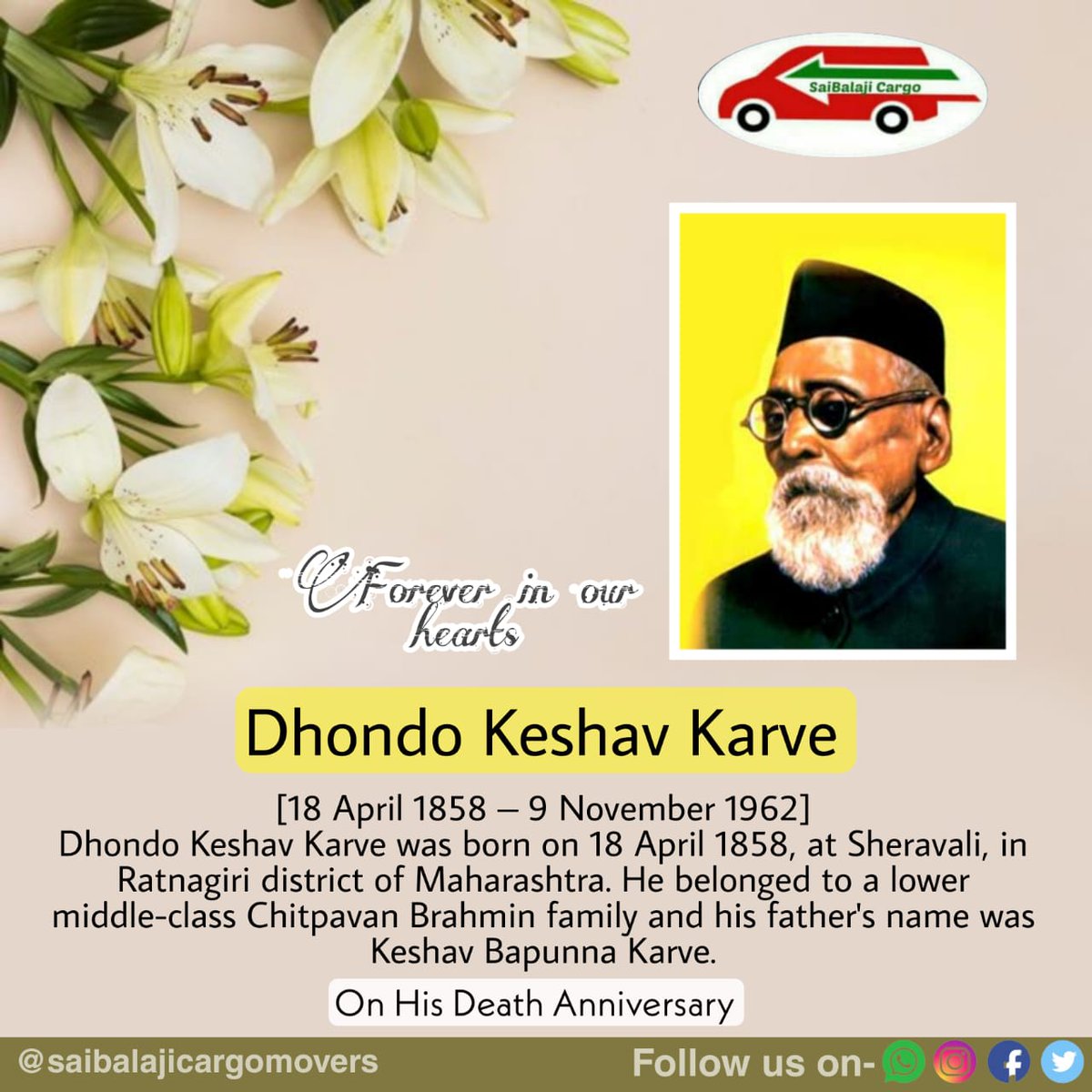 Sai Balaji Cargo Movers Remembering Dhondo Keshav Karve on his Death Anniversary 🙏🏻🙏🏻💐💐

#dhondokeshavkarve
#maharshikarve #deathanniversary #widowremarriage #womenswelfare #saibalajicargomovers #containermoversinnagpur #opentrailers #heavymachinerymovers #supplychain #business