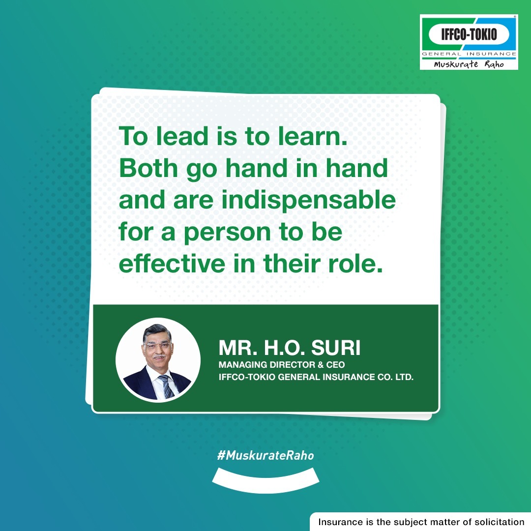 IFFCO__TOKIO's tweet photo. To lead is to learn.
Both go hand in hand and are indispensable for a person to be effective in their role.
#IFFCOTokio #MuskurateRaho #Thought #Leadership #Motivation #Ideas #Trust #HOSuri #Vision https://t.co/KulmBol5tL