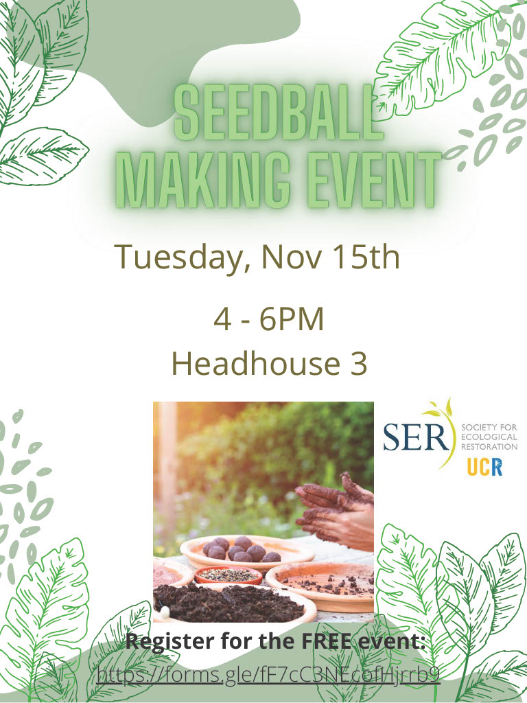 Join us next week, for a free seed ball making event! Help spread California Native Plants in a fun way!
Please register using the link below.
forms.gle/iQCTLa9sumFfhV…

<a href="/StudentBotany/">UCR Botany GSA</a>
  
<a href="/UCR_Sustain/">UCR Sustainability</a>
 
<a href="/UCR_ASPB/">ASPB @ UCR</a>