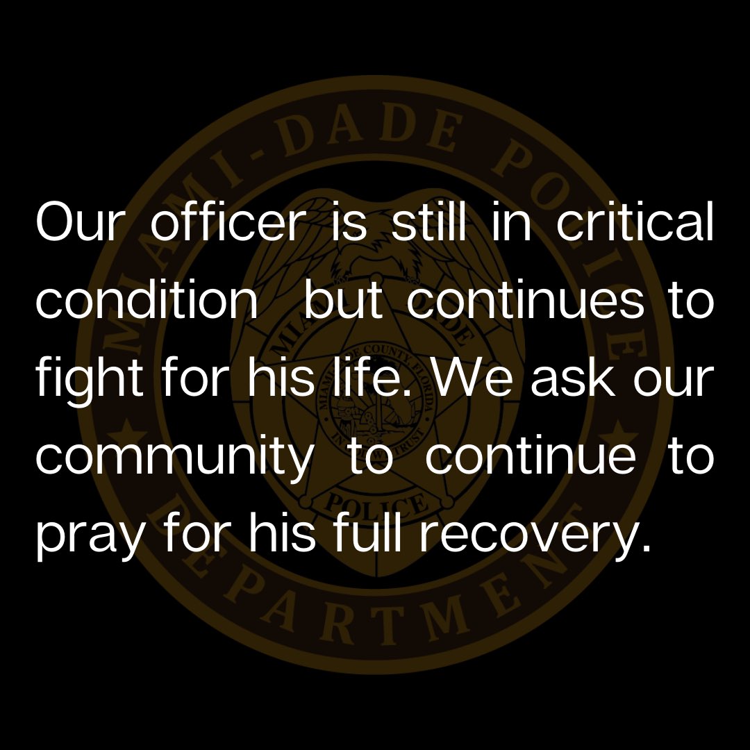 MiamiDade_SO's tweet photo. We continue to ask for your prayers 🙏 https://t.co/JJ3TtSjClX