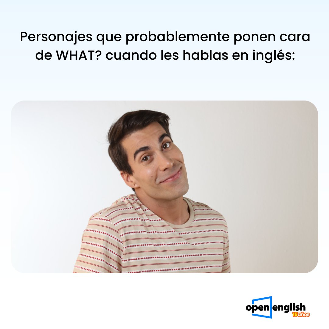 OpenEnglish's tweet photo. Empezamos nosotros con #Wachu y ¡Abrimos hilo! 🧵 con esos personajes que dicen: "What?" cuando les hablas en inglés 👉🏻 https://t.co/esfTIXDyw5 https://t.co/5N86YdZ8C5